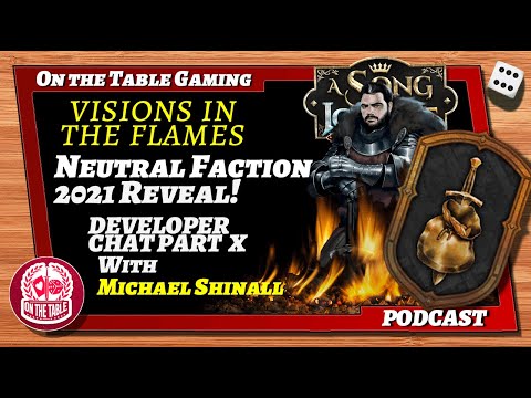 ASOIAF TMG Visions in the Flames 2021 Part  10: Neutral Faction Updates Revealed!