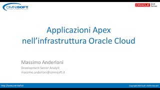 Omnisoft S.r.l. - Installare Oracle Apex nell&#39;Infrastruttura Oracle Cloud Compute