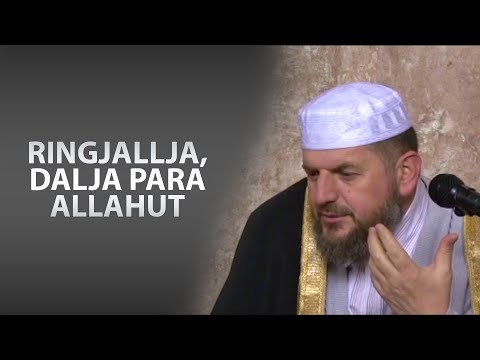 46. Akide Tahavije "Ringjallja, dalja para Allahut"
