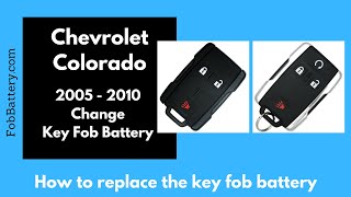 Chevrolet Colorado Key Fob Battery Replacement (2005 - 2010)
