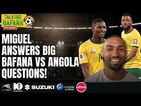 Inacio Miguel: My Honest Views On Bafana vs Angola! | Mbokazi, Mbule, Mudau, Appollis & Nkota
