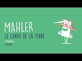 Mahler, Le Chant de la Terre, 1908 (extrait)