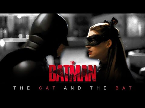The Batman Trailer | The Bat and The Cat (2022) | Movieclips Trailers