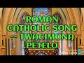 Zambia Catholic Song Twacimona Petelo