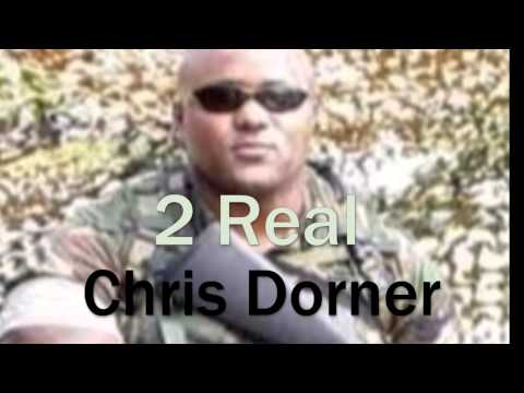 Chris Dorner - 2Real