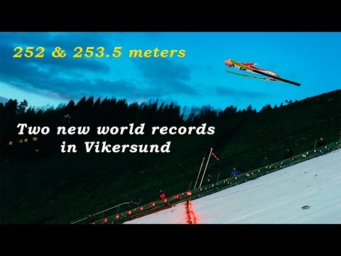 Two new WORLD RECORDS in Vikersund (253.5m) - The two Longest skijumps ever