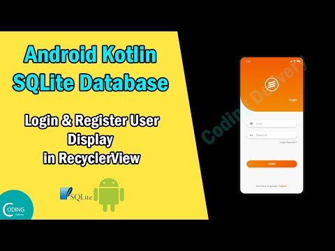 Android Sqlite Database Tutorial Register Login User With Sqlite Database Using Android Kotlin