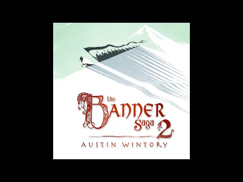 The Banner Saga 2 [Original Soundtrack]
