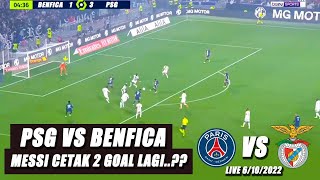 🔴 PSG vs BENFICA Champions League 2022 ll Messi Brace Lagi..! Messi New Recor