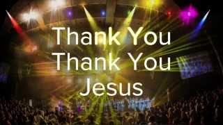 Thank You Thank You Jesus - Chicago Mass Choir  (L