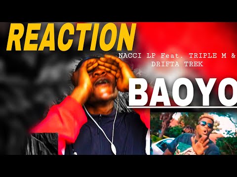 🚨Nacci LP “BAOYO” feat. Triple M & Drifta Trek | (REACTION!!!)🇿🇲🔥