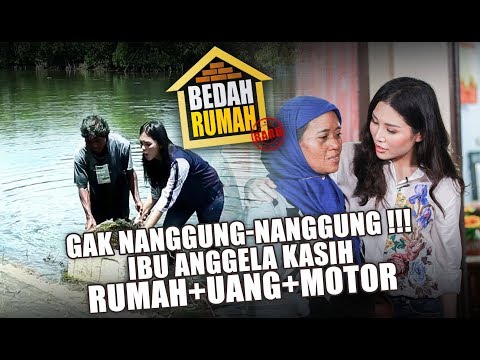 BEDAH RUMAH EPISODE 286 – Ibu Angela Gak Nanggung-Nanggung Kasih Rumah, Uang dan Motor