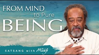 From Mind to Pure Being