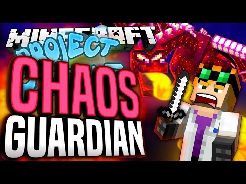 Minecraft - CHAOS GUARDIAN - Project Ozone #108