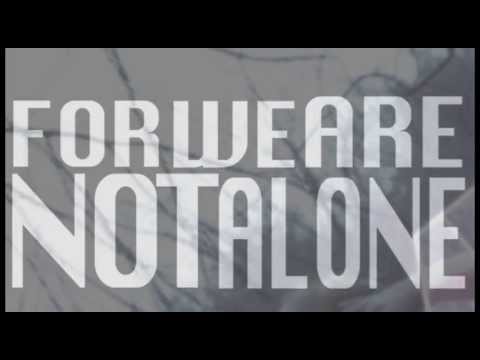 Diamond Skies - "We Are Not Alone" Feat. Garret Rapp of The Color Morale (Lyric Video)