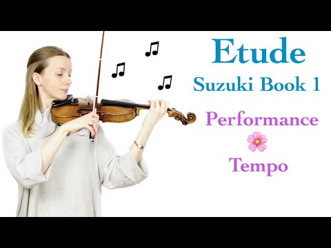 Etude - Suzuki Book 1 - in performance tempo!