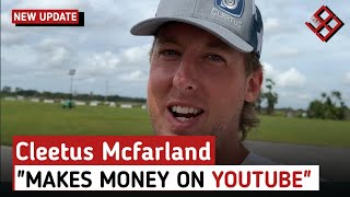 How Much Cleetus Mcfarland Get paid From YouTube