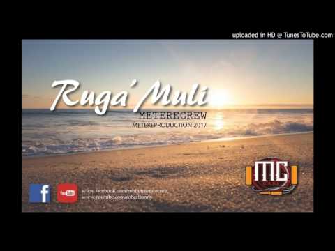 Metere crew -  Ruga'muli 2017