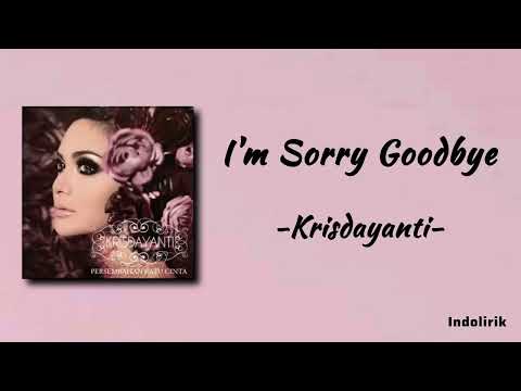 Krisdayanti - I'm Sorry Goodbye | Lirik Lagu