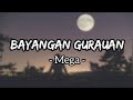 Bayangan Gurauan Mega Lirik
