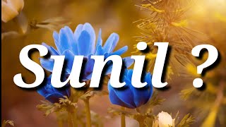 Sunil Name Status  Sunil Name Meaning  Sunil Name 