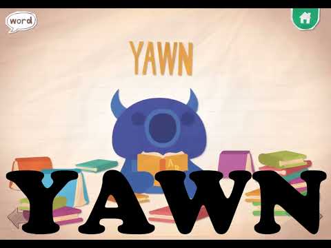 Endless Alphabet: Yawn
