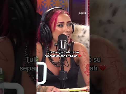 ¡Tuli y Lit Killah Confirman Su SEPARACIÓN! 😢💔