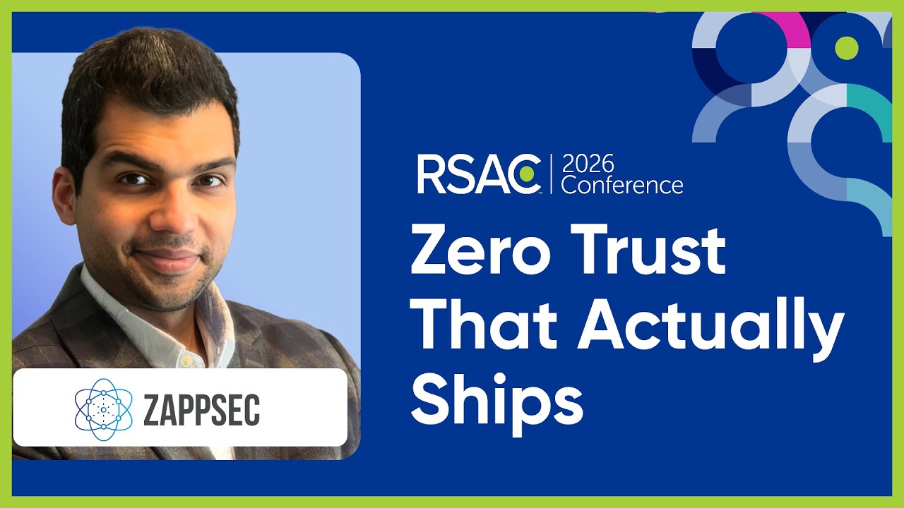 Zero Trust That Actually Ships: Moving From Strategy Decks to Real Security - Rohan Ravindranath
