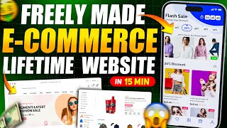Make Lifetime Free E-Commerce Website In 15 minutes
