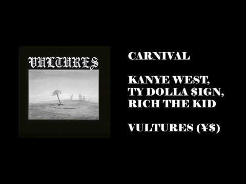Carnival - Kanye West