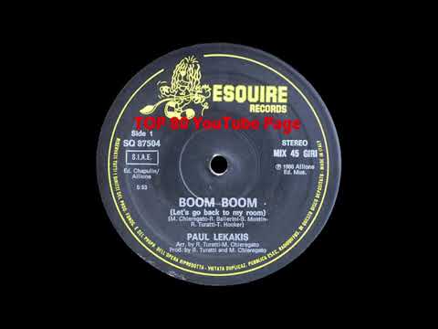 Paul Lekakis - Boom Boom (Let's Go Back To My Room) (Extended Version)