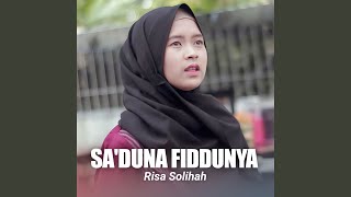 Download lagu SA'DUNA FIDDUNYA mp3