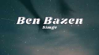 Simge - Ben Bazen (Sözleri/Lyrics) 🎶