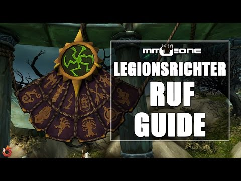 WoW Legion Patch 7.2 Legionsrichter Ruf Guide - Ruf bei der neuen Fraktion an der Verheerten Küste