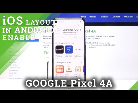 How to Install and Apply iOS Launcher in Google Pixel 4A – Set Up iPhone Layout