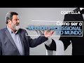 Mario Sergio Cortella - Como ser o melhor profissional do mundo