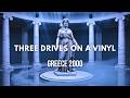 Three Drives On A Vinyl - Greece 2000 (Remix Damen) | Official Visualizer