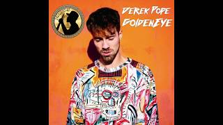 Derek Pope - GoldenEye [Prod. Derek Pope]