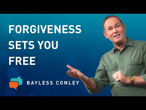 Three Prayers of Forgiveness | Bayless Conley