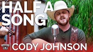 Cody Johnson - Half A Song (Acoustic) // Country Rebel HQ Session