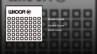 Break Loose