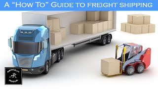 A "How To" Guide To Crating And Shipping Freight