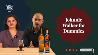 Johnnie Walker For Dummies - A Beginner