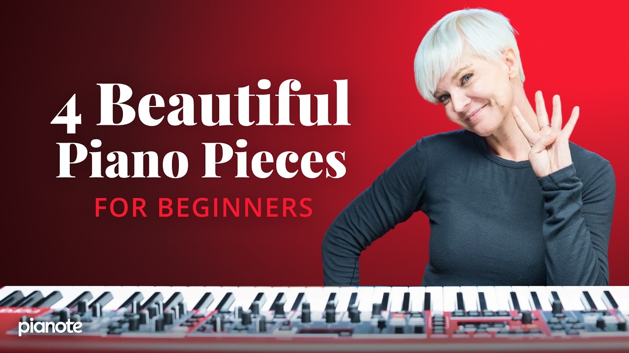 4 Beautiful Piano Pieces For Beginners