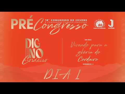 PRÉ CONGRESSO DE JOVENS - 1º DIA - IEADPE BARRA DE GUABIRABA