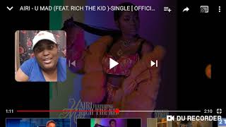 AIRI- U MAD( FT. RICH THE KID,)- OFFICAL  AUDIO
