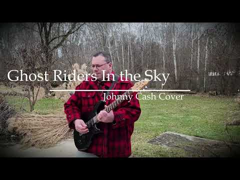 Ghost Riders in the Sky (Johnny Cash Cover)