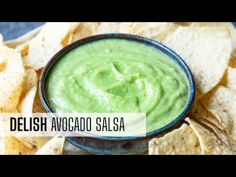 CREAMY AVOCADO SALSA | PERFECT FOR CHIPS, BURRITOS, QUESADILLAS, TACOS....