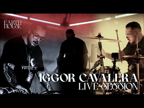 Iggor Cavalera - Live in Session (Earth House 2025)