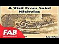 A Visit From Saint Nicholas Full Audiobook by ...